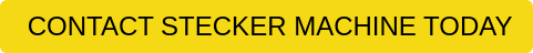  CONTACT STECKER MACHINE TODAY