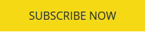 SUBSCRIBE NOW